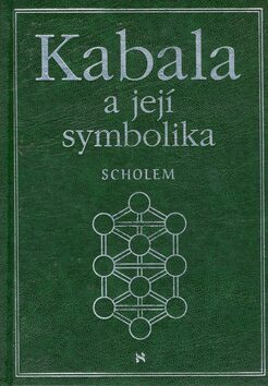 Kabala a její symbolika - Gershom Scholem