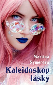 Kaleidoskop lásky - Martina Symerová