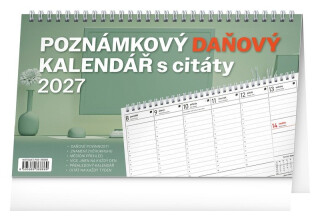 Stolní kalendář Poznámkový daňový s citáty 2027 - 