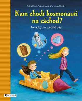 Kam chodí kosmonauti na záchod? - Elizabeth Zöllerová