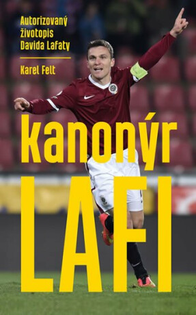 Kanonýr Lafi - Karel Felt
