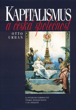 Kapitalismus a česká společnost - Otto Urban