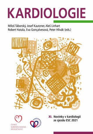Kardiologie - Josef Kautzner,Miloš Táborský,Aleš Linhart,Eva Goncalvesová,Robert Hatala,Peter Hlivák