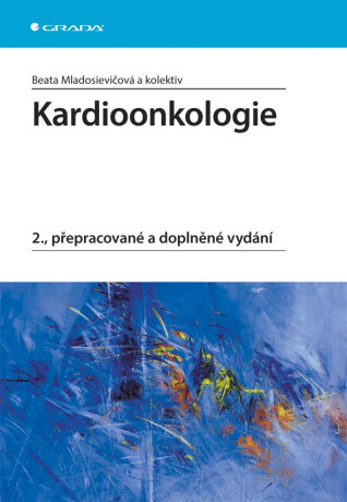 Kardioonkologie - kolektiv a,Beata Mladosievičová