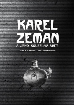 Karel Zeman - Ludmila Zemanová,Linda Zeman-Spaleny