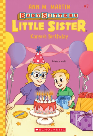 Karen's Birthday (Baby-Sitters Little Sister #7) - 