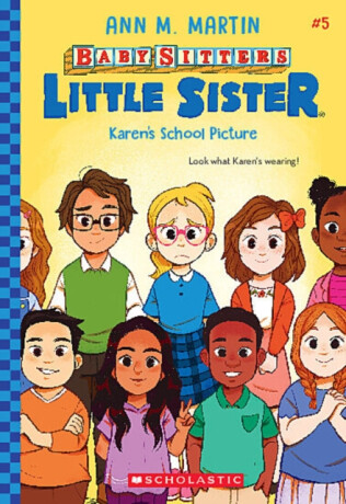 Karen's School Picture (Baby-Sitters Little Sister #5) - 