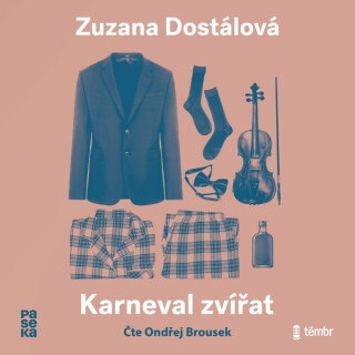 Karneval zvířat - Zuzana Dostálová