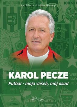 Karol Pecze - Karol Pecze,Ladislav Harsányi