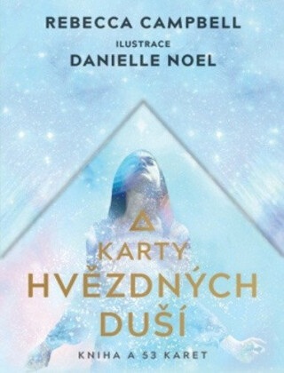 Karty hvězdných duší - Rebecca Campbell,Danielle Noel