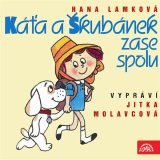 Káťa a Škubánek zase spolu - Hana Lamková