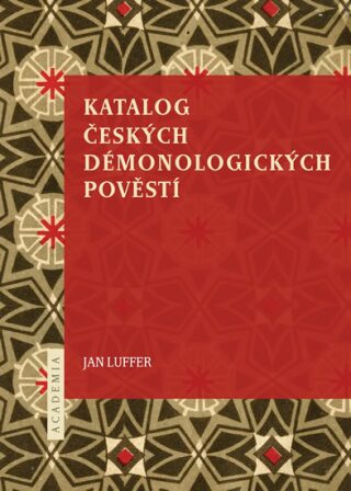 Katalog českých démonologických pověstí - Jan Luffer
