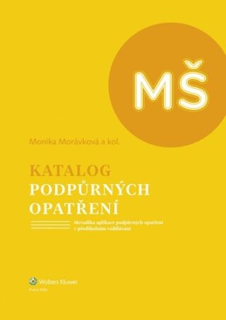 Katalog podpůrných opatření Předškolní vzdělávání - Monika Morávková