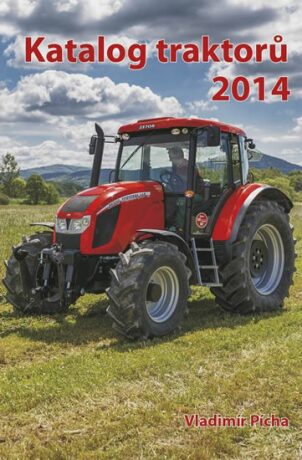 Katalog traktorů 2014 - Vladimír Pícha
