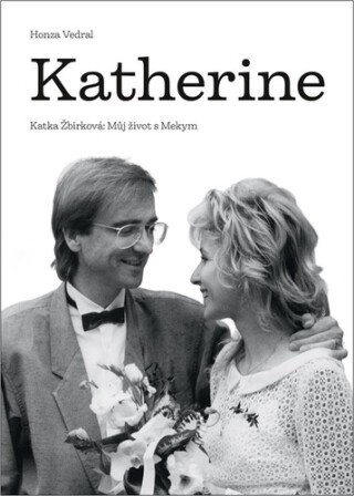 Katherine - Honza Vedral,Kateřina Žbirková