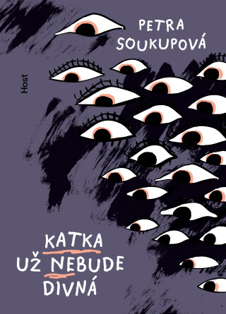 Katka už nebude divná - Petra Soukupová