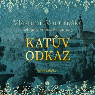 Katův odkaz - Vlastimil Vondruška