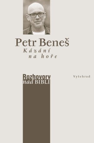 Kázání na hoře - Petr Vaďura,Petr Beneš