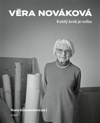 Každý krok je volba - Věra Nováková,Marie Kratochvílová
