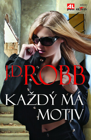 Každý má motiv - J.D. Robb