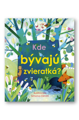 Kde bývajú zvieratká? - 