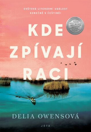 Kde zpívají raci - Delia Owensová