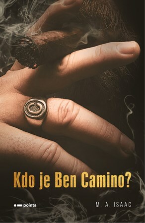 Kdo je Ben Camino? - M. A. Isaac