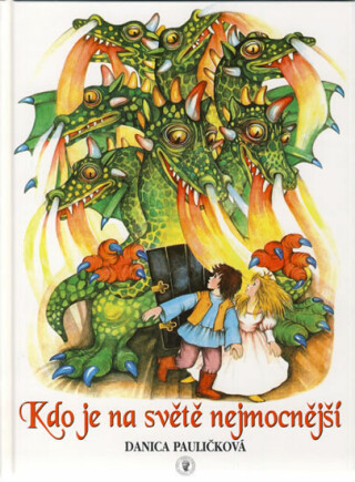 Kdo je na světě nejmocnější - Danica Pauličková