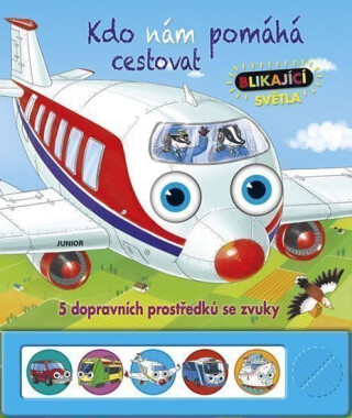 Kdo nám pomáhá cestovat - 5 ozvučených dopravních prostředků s blikajícími světly - neuveden