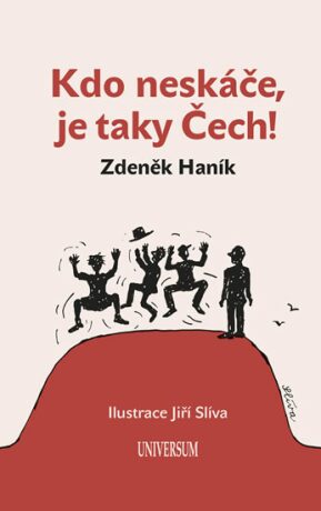 Kdo neskáče, je taky Čech! (Defekt) - Zdeněk Haník