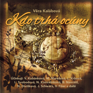 Kdo trhá ocúny - Věra Kalábová