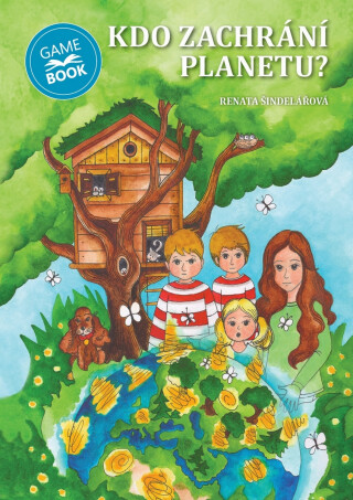 Kdo zachrání planetu - Renata Šindelářová