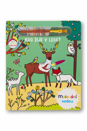 Malování vodou - Kdo žije v lese? - Elisabeth Morais