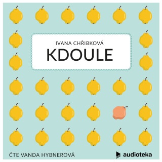 Kdoule - Ivana Chřibková