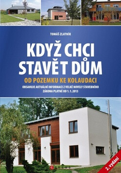 Když chci stavět dům - Tomáš Zlatník