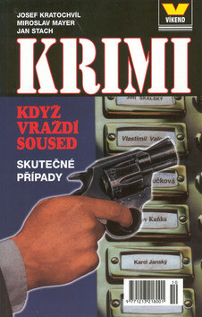 Když vraždí soused - Josef Kratochvíl