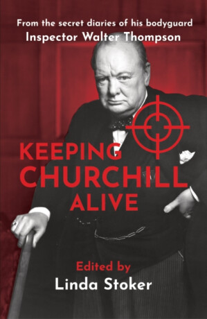 Keeping Churchill Alive - 
