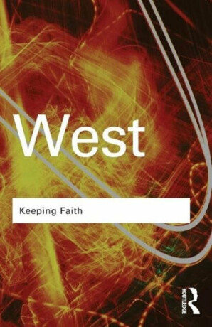 Keeping Faith - Cornel West