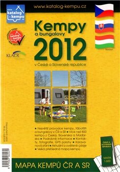 Kempy a bungalovy v ČR a SR 2012 - Dordovský Josef