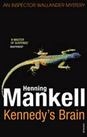 Kennedy's Brain - Henning Mankell
