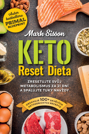 Keto Reset Dieta - Mark Sisson,Brad Kearns