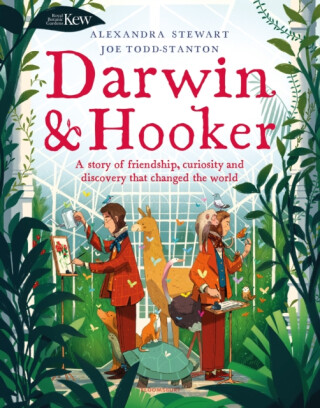 Kew: Darwin and Hooker - Stewart Alexandra