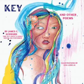 Key and Other Poems - James E. Kenward