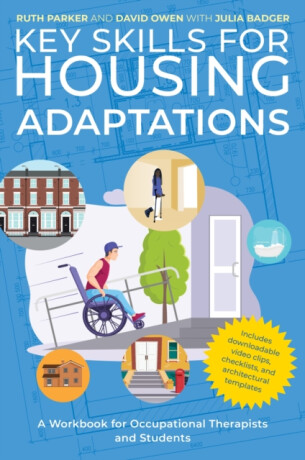 Key Skills for Housing Adaptations - David Owen,Ruth Parker