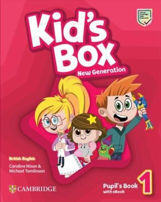Kid´s Box New Generation 1 Pupil´s Book with eBook British English - Caroline Nixon,Michael Tomlinson