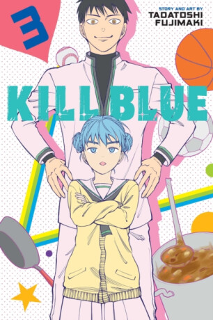 Kill Blue, Vol. 3 - Tadatoshi Fujimaki