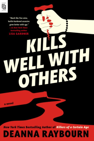 Kills Well with Others - Deanna Raybourn