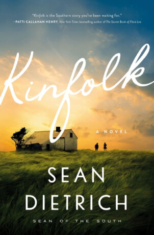 Kinfolk - Sean Dietrich