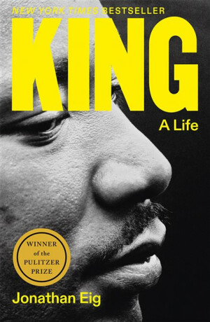 King: A Life - Jonathan Eig