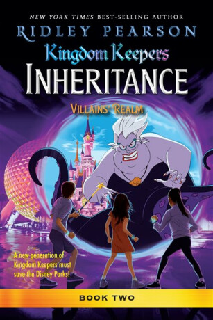Kingdom Keepers: Inheritance: Villains' Realm - Ridley Pearson